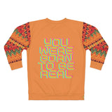 Supernova Be Real Sweatshirt